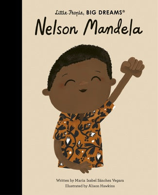 Nelson Mandela - Little People Big Dreams Book
