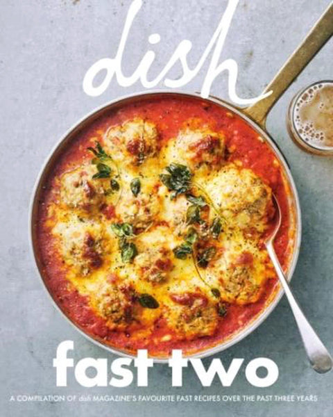 Dish Fast Two Cookbook