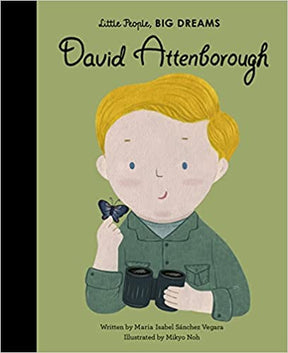 Little People Big Dreams Book - David Attenborough